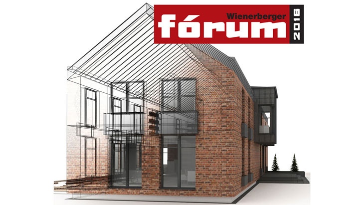 Přijďte na Wienerberger fórum 2016 a získejte informace ze stavební praxe