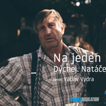 Na jeden nádech - Václav Vydra