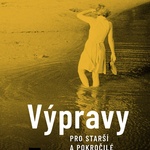 Výpravy pro starší a prokročílé Foto: Echo Media
